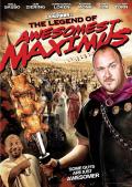 The Legend of Awesomest Maximus