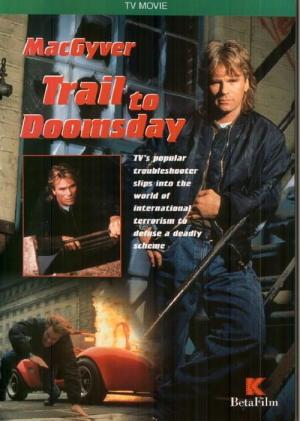 MacGyver: Trail to Doomsday [Spanish]