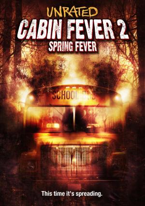 Cabin Fever 2: Spring Fever [Spanish]