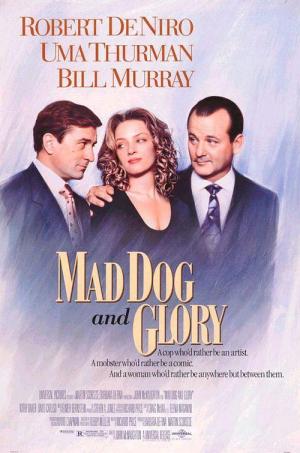 Mad Dog and Glory [Spanish]