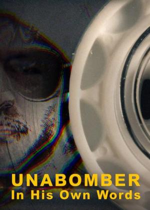 Unabomber: In His Own Words [Spanish]