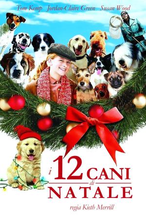 The 12 Dogs of Christmas [Russian]