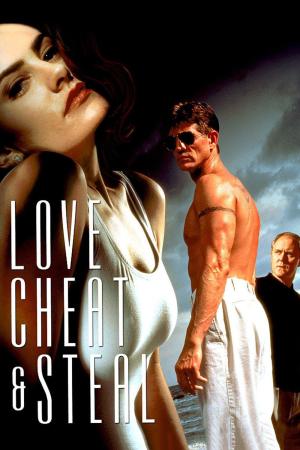 Love, Cheat & Steal [Spanish]
