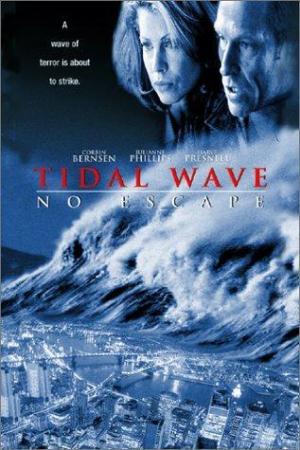 Tidal Wave: No Escape [Spanish]
