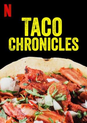 Taco Chronicles [SpanishLatam] S1-S3