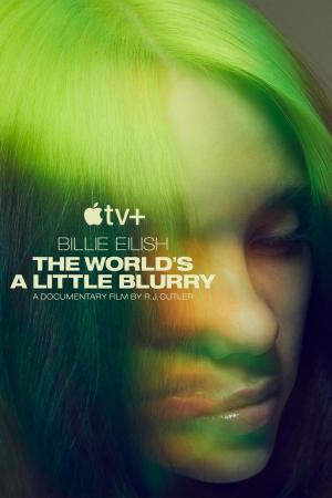 Billie Eilish: The World's a Little Blurry [Spanish]