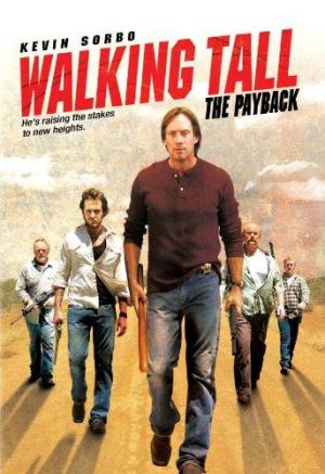 Walking Tall: The Payback [Spanish]