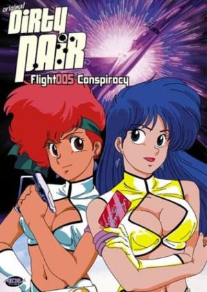 Dirty Pair Flight 005 Conspiracy [English]