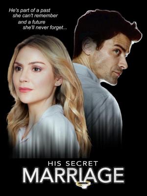 His Secret Marriage [Spanish]