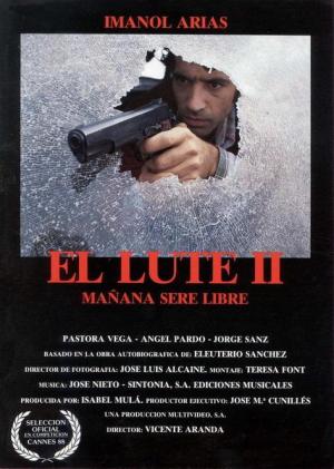 El Lute II: Tomorrow I'll Be Free [Spanish]