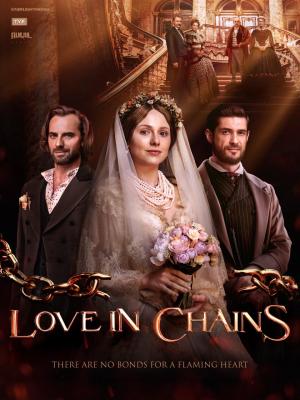 Love in Chains S1-S2