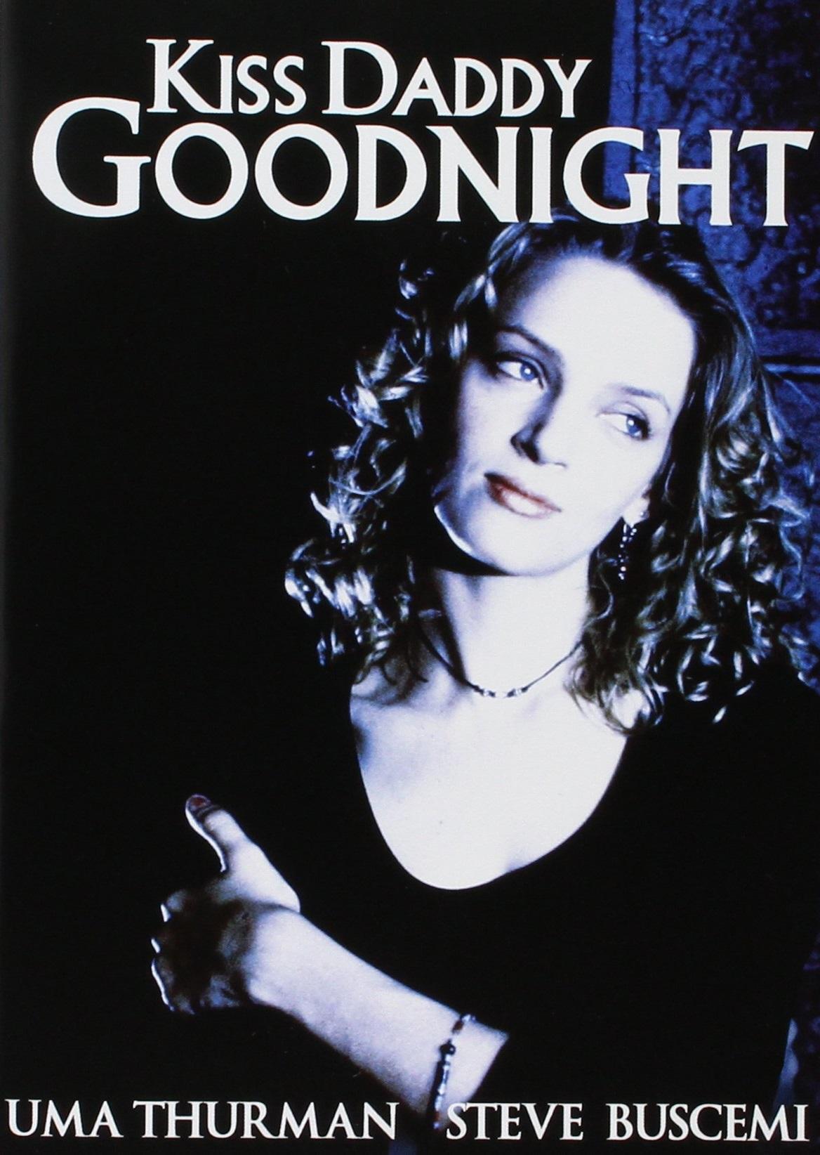 Kiss Daddy Goodnight poster - similar to Crawlspace