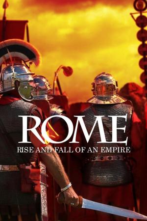 Rome: Rise and Fall of an Empire [Russian]