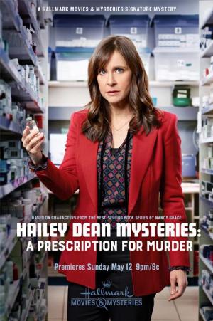 Hailey Dean Mysteries: A Prescription for Murder [Spanish]