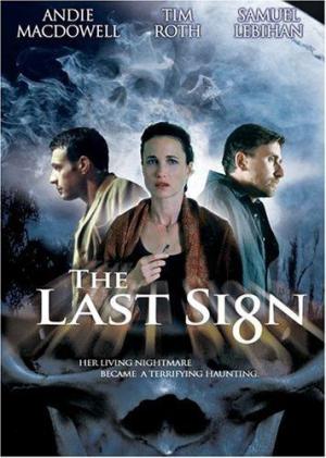 The Last Sign [Spanish]