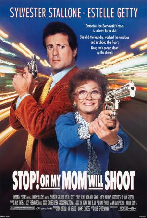 Stop! Or My Mom Will Shoot [Russian]