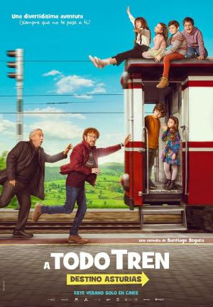 ¡A todo tren! Destino Asturias [Spanish]
