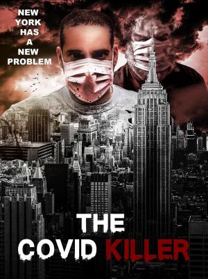 The Covid Killer [Spanish]