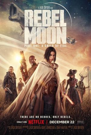 Rebel Moon - Part One: A Child of Fire [Spanish]