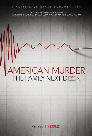 American Murder: The Family Next Door [Spanish]