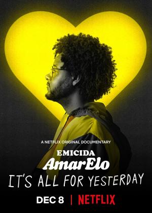 Emicida: AmarElo - It's All for Yesterday [Spanish]