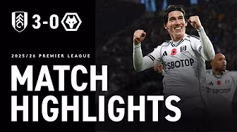 HIGHLIGHTS | Fulham 3-0 Wolves | Scintillating goals from Sessegnon and Wilson