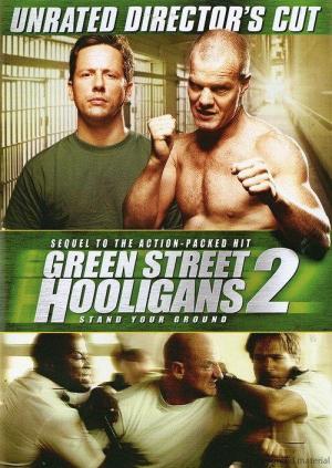Green Street Hooligans 2 [Spanish]