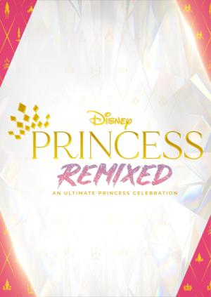 Disney Princess Remixed - An Ultimate Princess Celebration [Spanish]