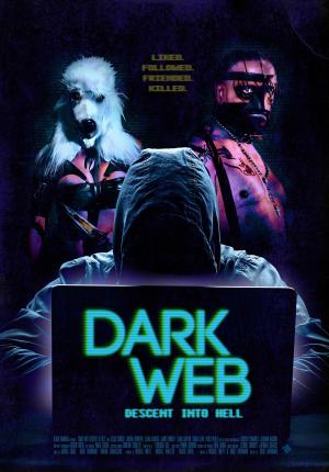 Dark Web: Descent Into Hell [Spanish]