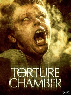 Torture Chamber