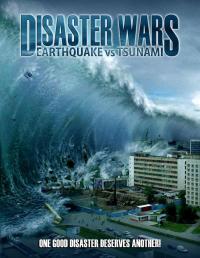 Disaster Wars: Earthquake vs. Tsunami