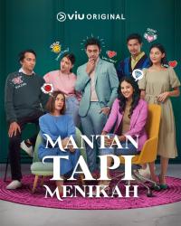 Mantan tapi Menikah