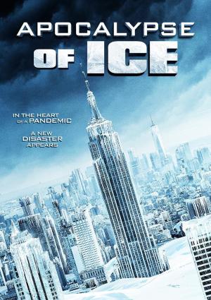 Apocalypse of Ice [Spanish]