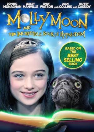 Molly Moon and the Incredible Book of Hypnotism [Spanish]