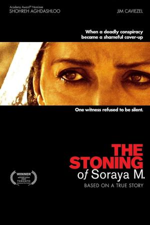 The Stoning of Soraya M. [Russian]