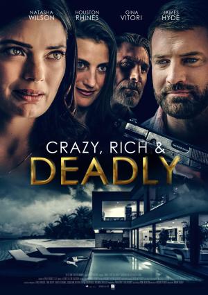 Crazy, Rich and Deadly [Spanish]