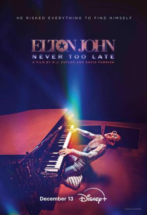 Elton John: Never Too Late [Spanish]