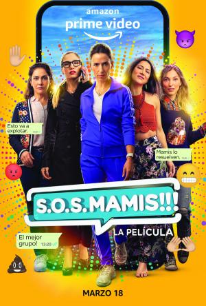 S.O.S. Mamis: La película [SpanishLatam]