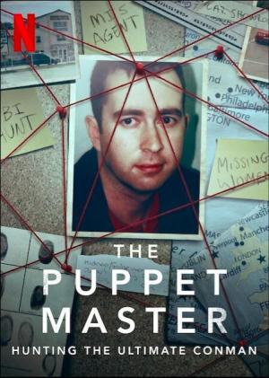 The Puppet Master: Hunting the Ultimate Conman [Russian]