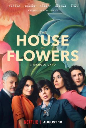 The House of Flowers [Russian] S1-S3