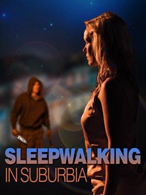 Sleepwalking in Suburbia [Spanish]