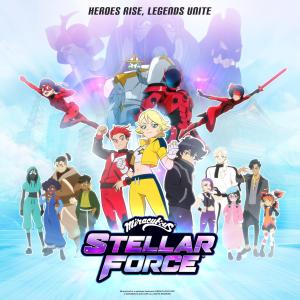 Miraculous Stellar Force [Version française]