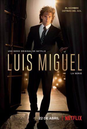 Luis Miguel: La Serie [Russian] S1-S3