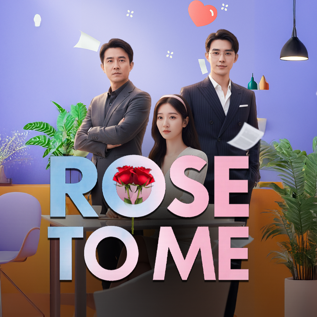Rose To me poster