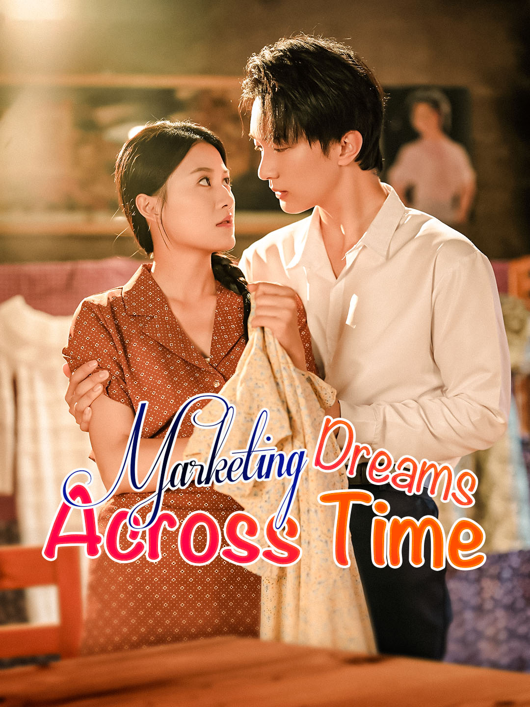 Marketing Dreams Across Time poster