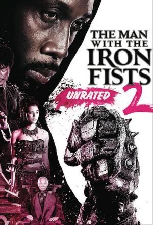 The Man with the Iron Fists 2 [Spanish]
