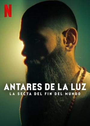 The Doomsday Cult of Antares De La Luz [SpanishLatam]