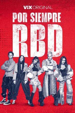 Por Siempre RBD [SpanishLatam]