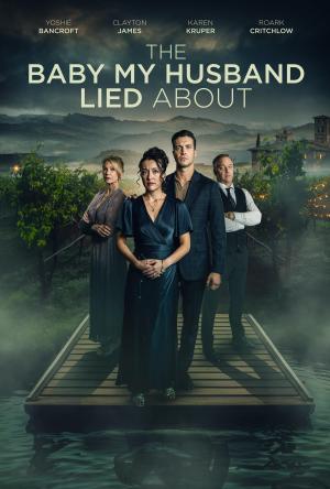 The Baby My Husband Lied About [Spanish]