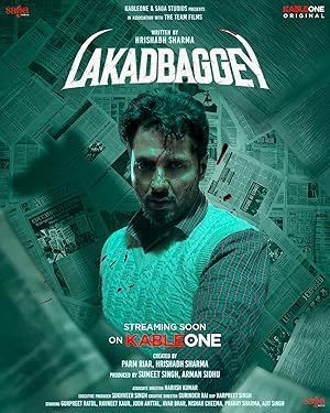 Lakkadbaggey [Hindi]